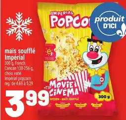 Metro MAÏS SOUFFLÉ IMPÉRIAL | IMPÉRIAL POPCORN offer