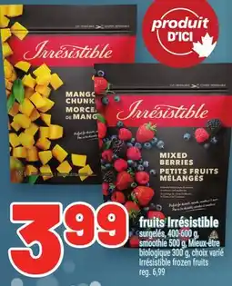 Metro FRUITS IRRÉSISTIBLE | IRRÉSISTIBLE FROZEN FRUITS offer