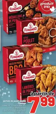 Metro PORTIONS DE POULET PANÉES FLAMINGO | FLAMINGO FROZEN BREADED CHICKEN PORTIONS offer