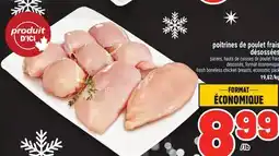 Metro POITRINES DE POULET FRAIS DÉSOSSÉES | FRESH BONELESS CHICKEN BREASTS offer