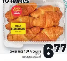 Metro CROISSANTS 100% BEURRE | 100% BUTTER CROISSANTS offer