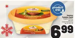 Metro HUMMUS FONTAINE SANTÉ | FONTAINE SANTÉ HUMMUS offer