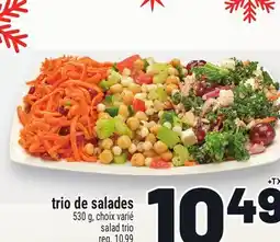 Metro TRIO DE SALADES | SALAD TRIO offer