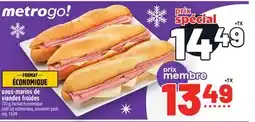 Metro SOUS-MARINS DE VIANDES FROIDES | COLD CUT SUBMARINES offer