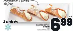 Metro CANNOLIS À LA CRÈME DE RICOTTA | RICOTTA CREAM-FILLED CANNOLIS offer