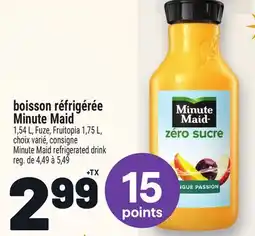Metro BOISSON RÉFRIGÉRÉE MINUTE MAID | MINUTE MAID REFRIGERATED DRINK offer