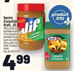 Metro BEURRE D'ARACHIDE KRAFT, JIF | JIF PEANUT BUTTER offer