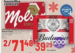 Metro BIÈRE LABATT BUDWEISER, MOLSON EXPORT | BUDWEISER, MOLSON EXPORT BEER offer