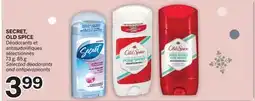 Brunet SECRET, OLD SPICE Déodorants et antisudorifiques sélectionnés offer