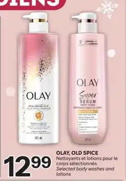 Brunet OLAY, OLD SPICE Nettoyants et lotions pour le corps sélectionnés offer