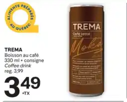 Brunet TREMA Boisson au café offer