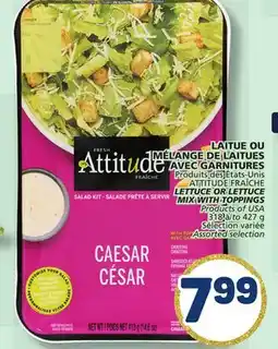 Marché Bonichoix ATTITUDE FRAÎCHE LETTUCE OR LETTUCE MIX WITH TOPPINGS offer