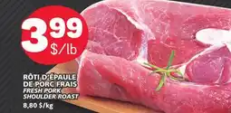 Marché Bonichoix FRESH PORK SHOULDER ROAST offer