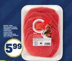 Marché Bonichoix COMPLIMENTS FROZEN BEEF, PORK OR CHICKEN FOR CHINESE FONDUE offer