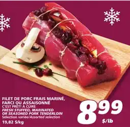IGA C'EST PRÊT! À CUIRE FRESH STUFFED, MARINATED OR SEASONED PORK TENDERLOIN offer