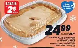 IGA C'EST PRÊT! FRESH LAC-SAINT-JEAN MEAT PIE, MEAT PIE OR CHICKEN PIE offer