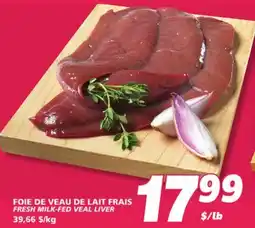 IGA FRESH MILK-FED VEAL LIVER offer