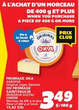 IGA AGROPUR Original, Léger, Raclette MONSIEUR GUSTAV CHEESE offer