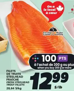 IGA FRAÎCHE FRESH STEELHEAD TROUT FILLETS offer