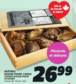 IGA CHOICE DIXON POINT OYSTERS offer