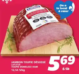 IGA LAFLEUR TOUPIE BONELESS HAM offer