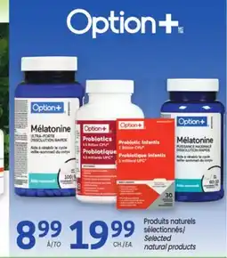 Uniprix Option+ Produits naturels sélectionnés/Selected natural products offer