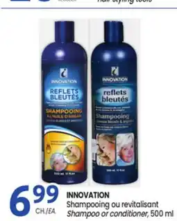 Uniprix INNOVATION Shampoo or conditioner / Shampooing ou revitalisant offer