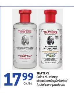 Uniprix THAYERS Selected facial care products / Soins du visage sélectionnés offer