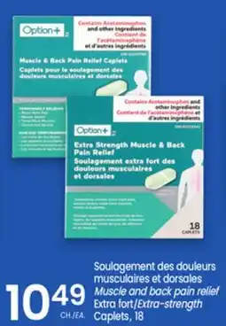Uniprix Option+ Soulagement des douleurs musculaires et dorsales / Muscle and back pain relief offer