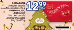 Uniprix ROSE & ROBIN Chocolats assortis FERRERO ROCHER, LINDT LINDOR Chocolats assortis offer