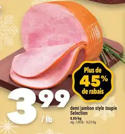 Marche Ami Demi jambon style toupie Selection offer