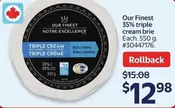 Walmart Our Finest 35% triple cream brie offer