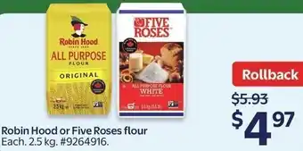 Walmart Robin Hood or Five Roses flour offer