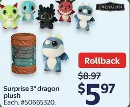 Walmart Surprise 3" dragon plush offer