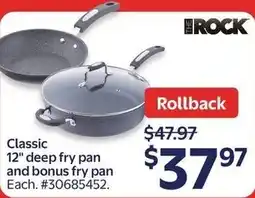 Walmart The rock Classic 12" deep fry pan and bonus fry pan offer