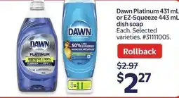 Walmart Dawn Platinum or EZ-Squeeze dish soap offer