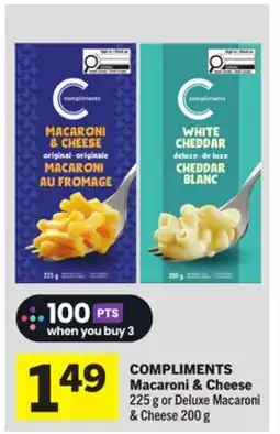 Foodland COMPLIMENTS Macaroni & Cheese 225 g or Deluxe Macaroni & Cheese 200 g offer