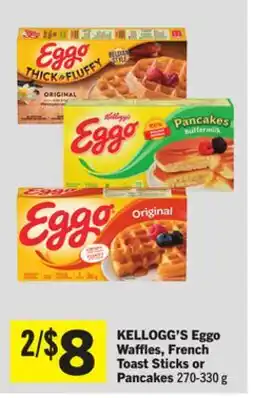 Foodland KELLOGG'S Eggo Waffles, French Toast Sticks or Pancakes offer