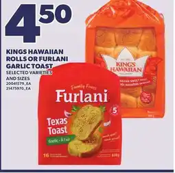 Loblaws KINGS HAWAIIAN ROLLS OR FURLANI GARLIC TOAST offer
