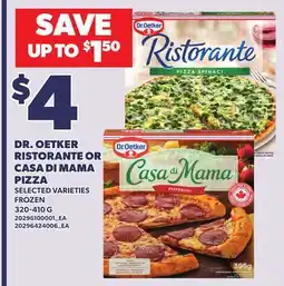 Loblaws DR. OETKER RISTORANTE OR CASA DI MAMA PIZZA, 320-410 G offer