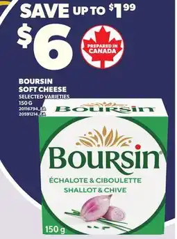 Loblaws BOURSIN SOFT CHEESE, 150 G offer