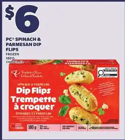 Loblaws PC SPINACH & PARMESAN DIP FLIPS, 180 G offer