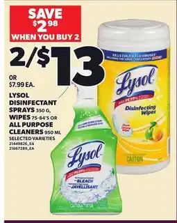 Loblaws LYSOL DISINFECTANT SPRAYS, 350 G, WIPES, 75-84'S OR ALL PURPOSE CLEANERS, 950 ML offer