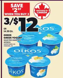 Loblaws OIKOS GREEK YOGURT, 4X100 G offer