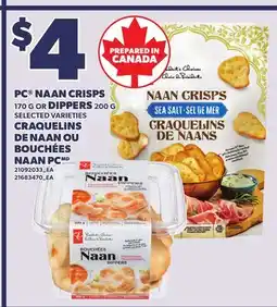 Independent Grocer PC NAAN CRISPS 170 G OR DIPPERS 200 G offer