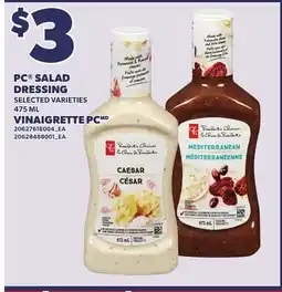 Independent Grocer PC SALAD DRESSING, 475 ML offer