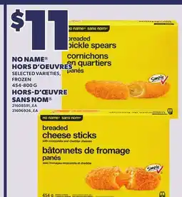 Independent Grocer NO NAME HORS D'OEUVRES 454-800 G offer