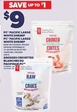 Independent Grocer PC PACIFIC LARGE WHITE SHRIMP, PC PACIFIC LARGE WHITE SHRIMP, 400 G offer