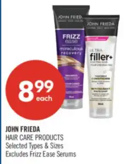 Shoppers Drug Mart JOHN FRIEDA HAIR CARE PRODUCTS offer