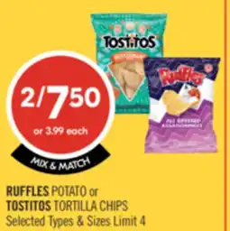 Shoppers Drug Mart RUFFLES POTATO or TOSTITOS TORTILLA CHIPS offer